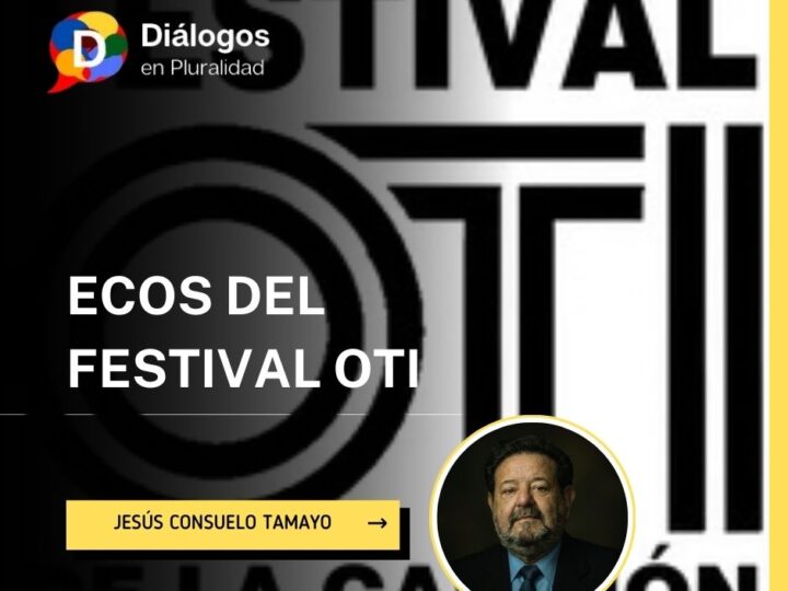 Ecos del Festival OTI