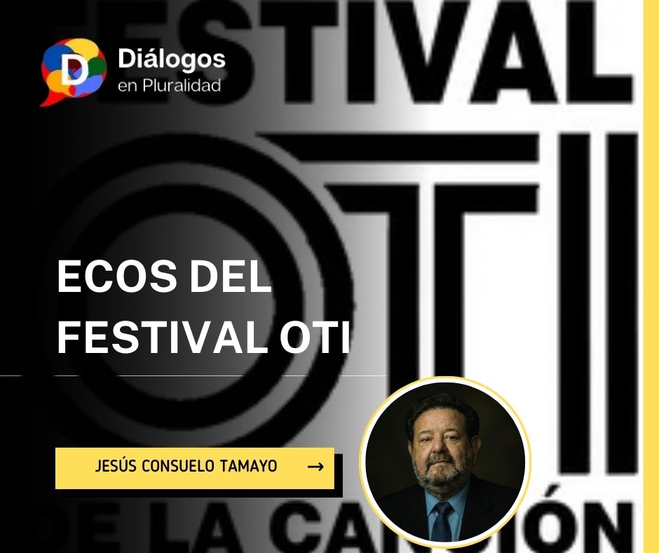 Ecos del Festival OTI