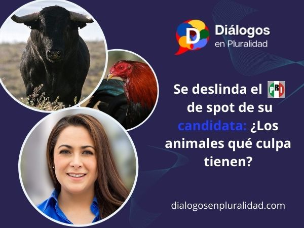 Se deslinda el PRI de spot de su candidata: ¿Los animales qué culpa tienen?