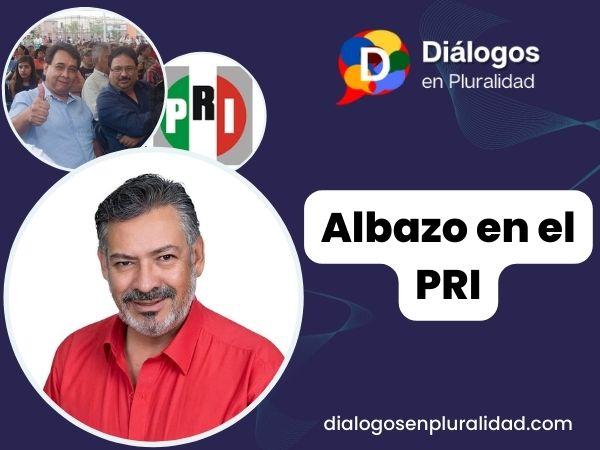 Albazo en el PRI