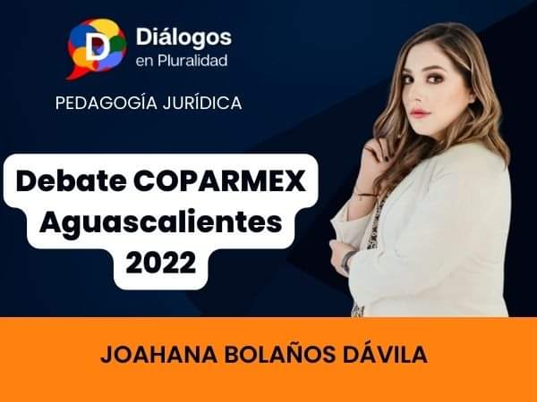 Debate COPARMEX: Aguascalientes 2022