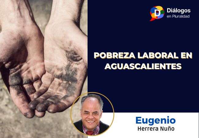Pobreza Laboral en Aguascalientes
