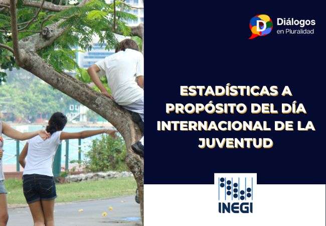 Estadísticas a propósito del Día Internacional de la Juventud