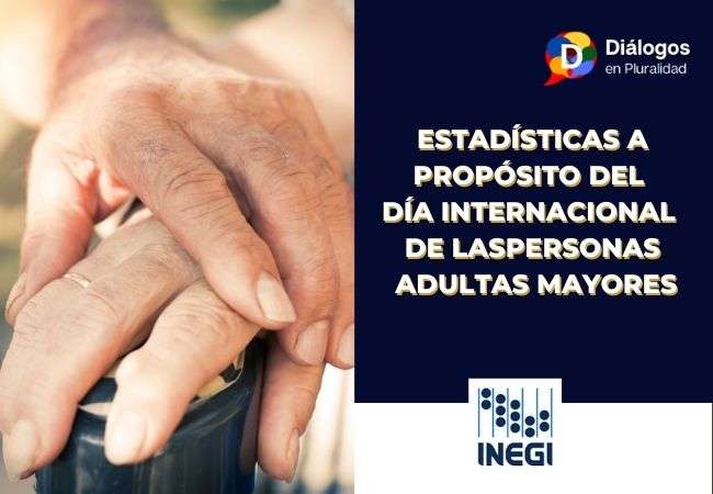 Estadísticas a propósito del día internacional de las Personas Adultas Mayores