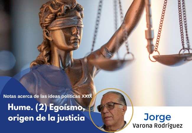 Hume. (2) Egoísmo, origen de la justicia