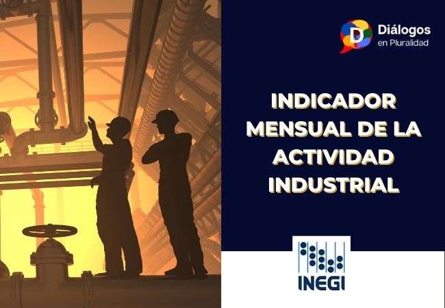 INDICADOR MENSUAL DE LA ACTIVIDAD INDUSTRIAL Agosto 2022