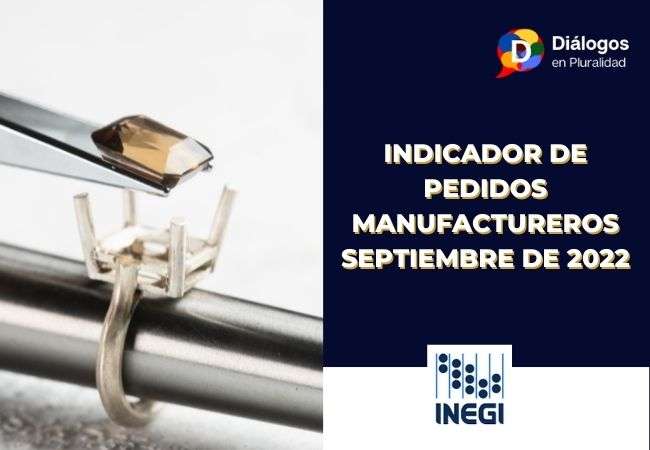 Indicador de Pedidos Manufactureros septiembre de 2022