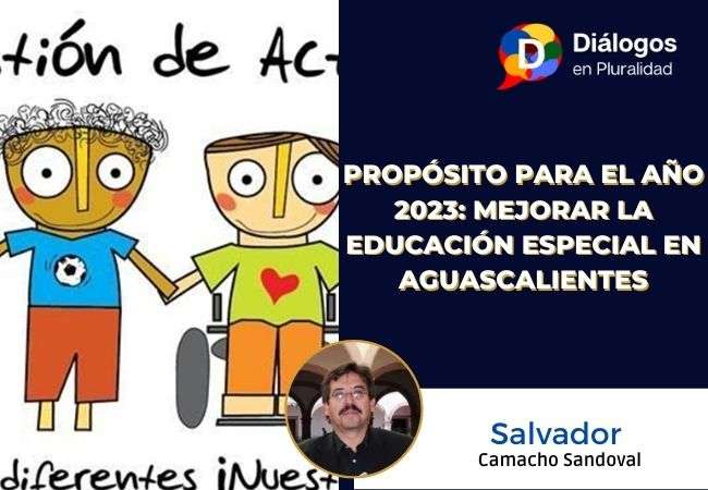 Propósito para el año 2023: Mejorar la educación especial en Aguascalientes