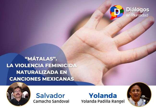 “Mátalas”. La violencia feminicida naturalizada en canciones mexicanas