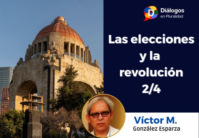 Las elecciones y la revolución 2/4
