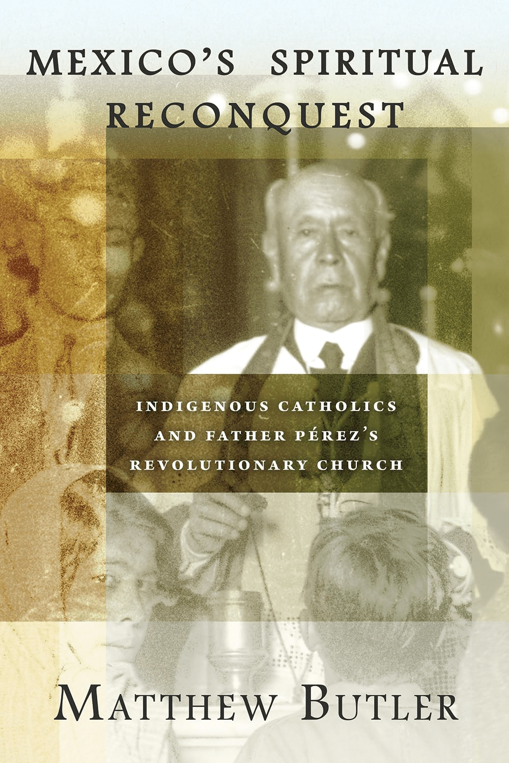 Patriarca Pérez de la Iglesia Católica Apostólica Mexicana