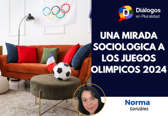 UNA MIRADA SOCIOLOGICA A LOS JUEGOS OLIMPICOS 2024