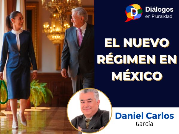 EL NUEVO RÉGIMEN EN MÉXICO