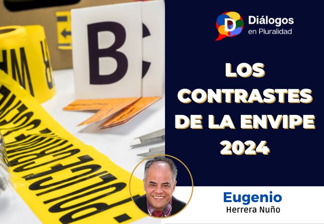 Los contrastes de la ENVIPE 2024