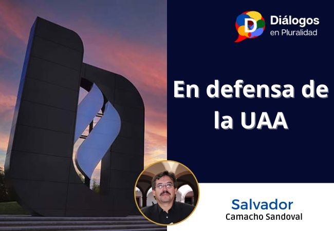 En defensa de la UAA