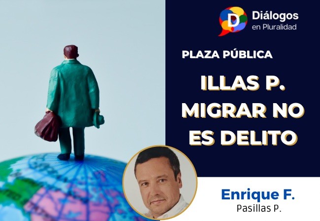 illas P.  Migrar no es delito