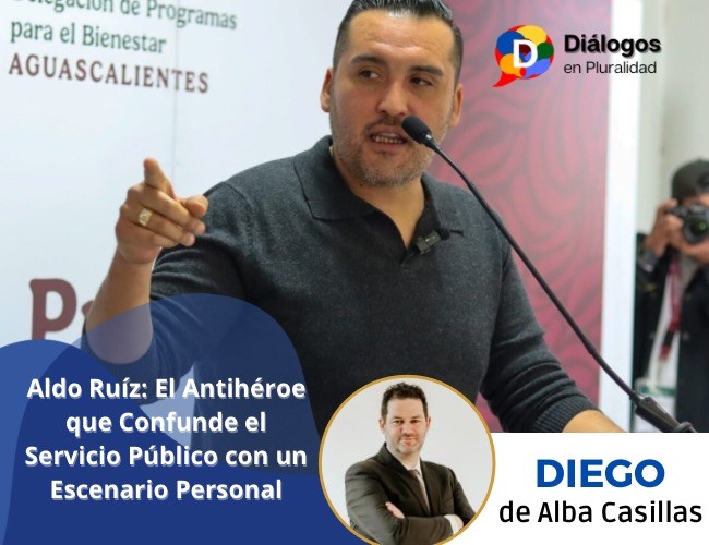 Aldo Ruíz: El Antihéroe que Confunde el Servicio Público con un Escenario Personal