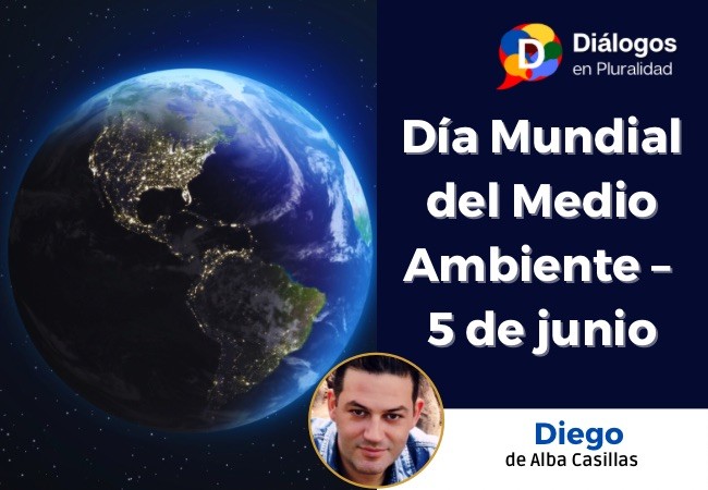 Día Mundial del Medio Ambiente – 5 de junio“Nuestro planeta no espera: es tiempo de actuar”