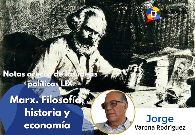 Marx. Filosofía, historia y economía