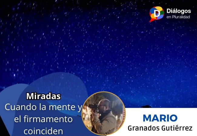 Cuando la mente y el firmamento coinciden