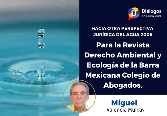 HACIA OTRA PERSPECTIVA JURÍDICA DEL AGUA 2006