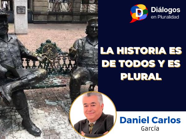 LA HISTORIA ES DE TODOS Y ES PLURAL