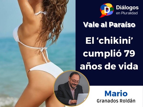 El ‘chikini’ cumplió 79 años de vida