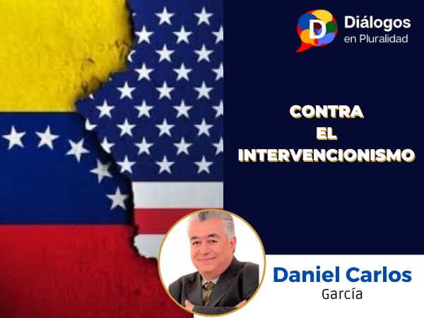 CONTRA EL INTERVENCIONISMO