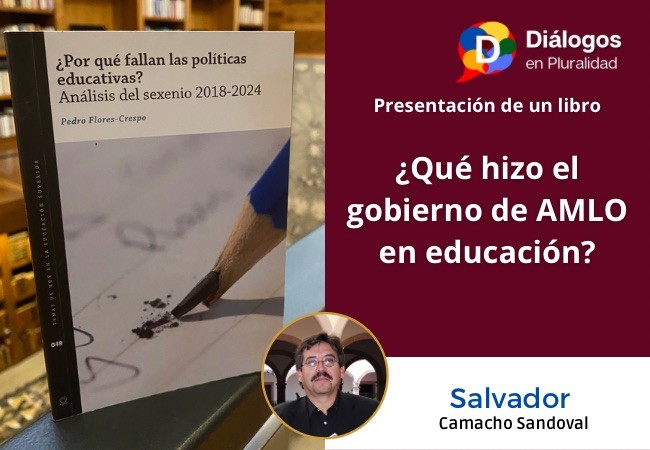 ¿Qué hizo el gobierno de AMLO en educación?