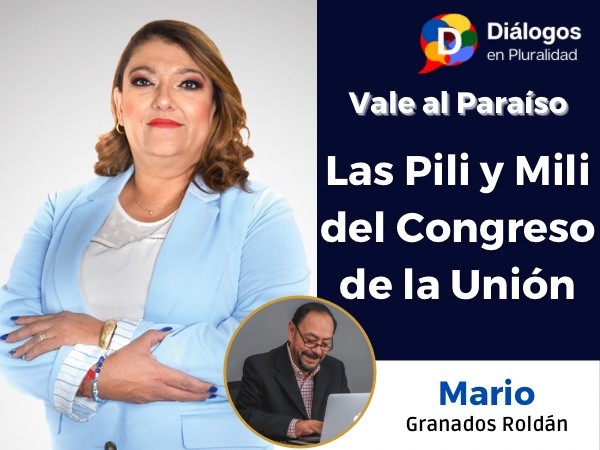 Las Pili y Mili del Congreso de la Unión