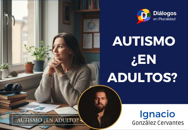 AUTISMO ¿EN ADULTOS?