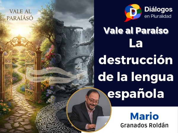 La destrucción de la lengua española