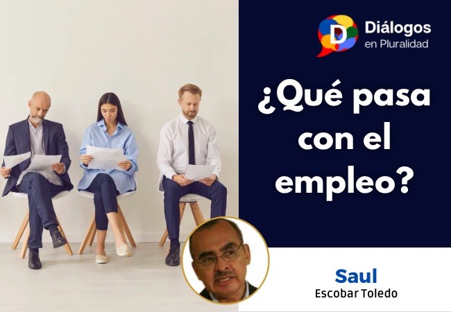 ¿Qué pasa con el empleo?