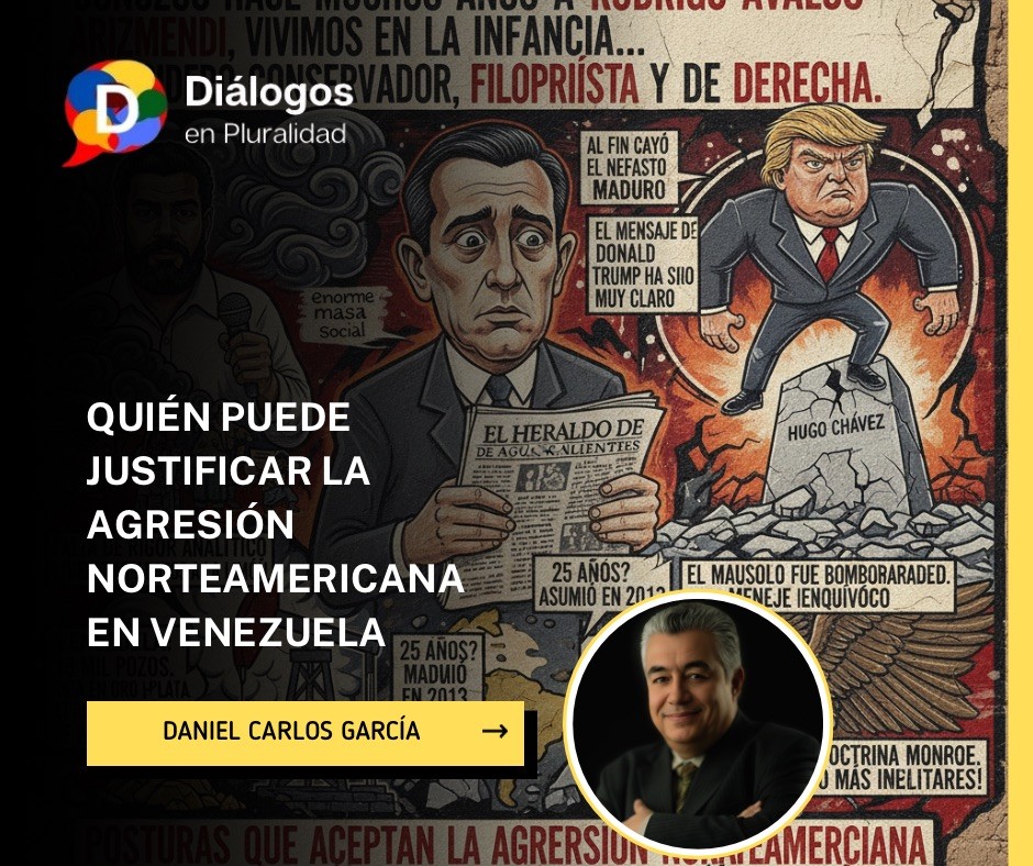 QUIÉN PUEDE JUSTIFICAR LA AGRESIÓN NORTEAMERICANA EN VENEZUELA
