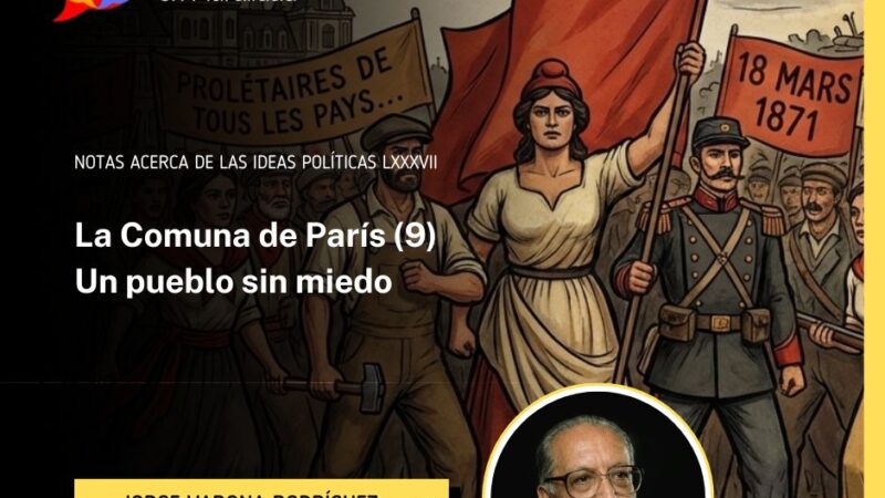 La Comuna de París (9) Un pueblo sin miedo