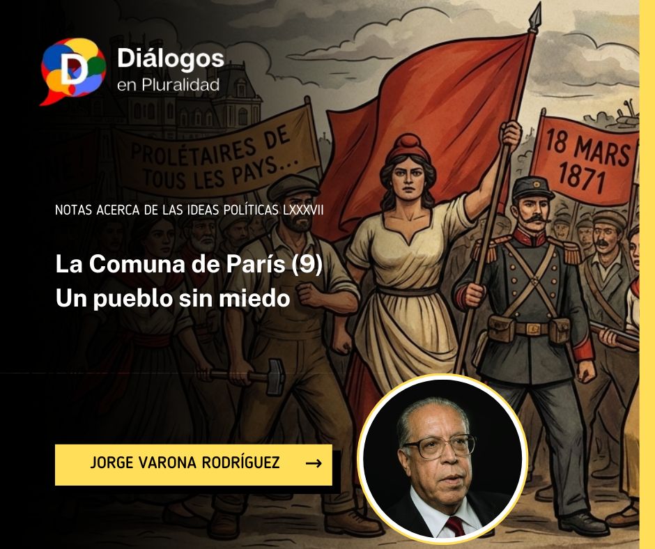 La Comuna de París (9) Un pueblo sin miedo