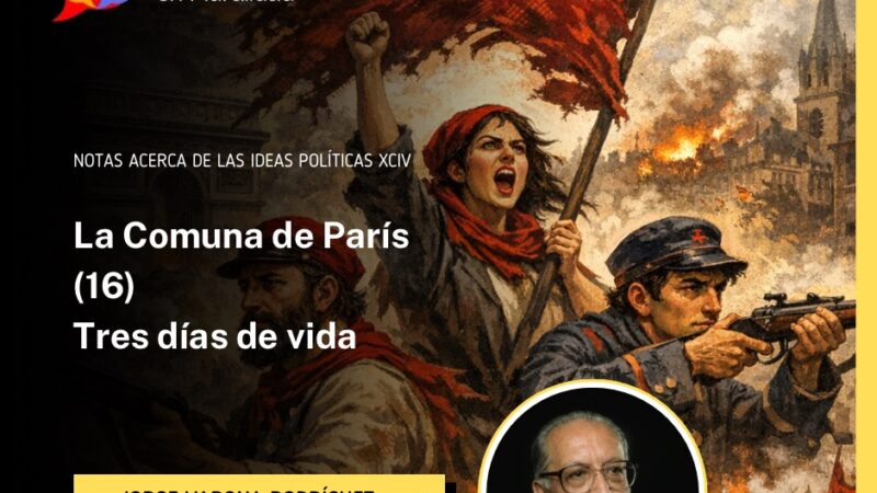 La Comuna de París (16) Tres días de vida