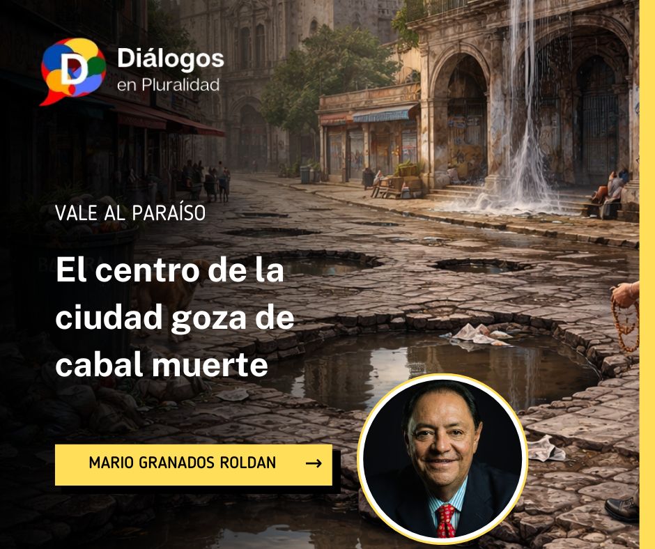 El centro de la ciudad goza de cabal muerte