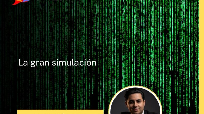 La gran simulación
