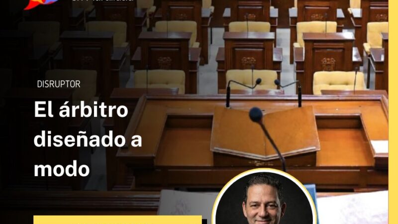 El árbitro diseñado a modo