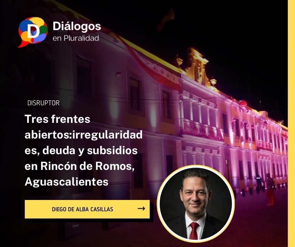 Tres frentes abiertos:irregularidades, deuda y subsidios en Rincón de Romos, Aguascalientes