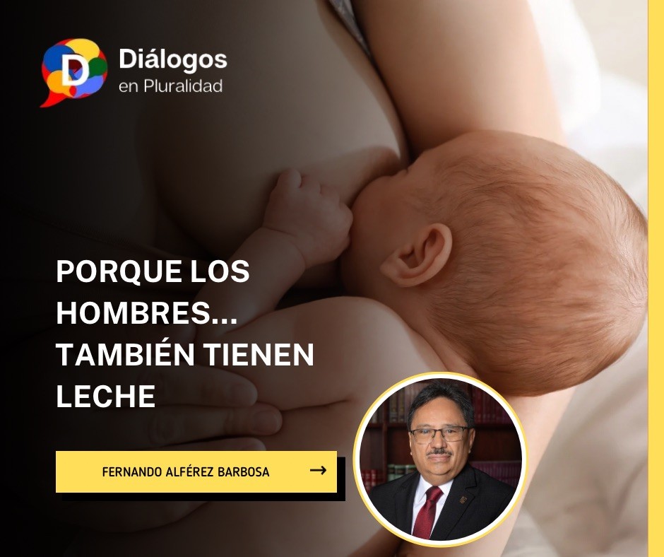 Porque los hombres… también tienen leche