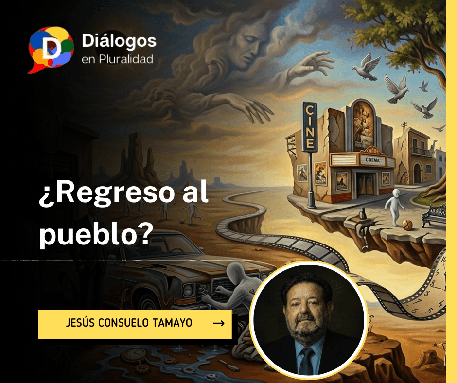¿Regreso al pueblo? Cuento onírico