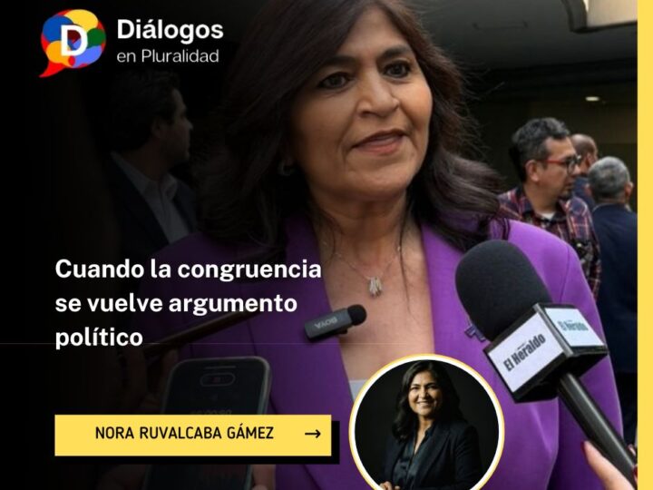 Cuando la congruencia se vuelve argumento político