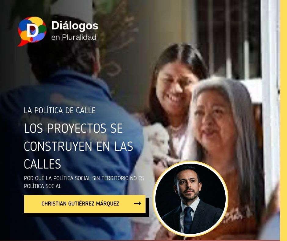 Los proyectos se construyen en las calles