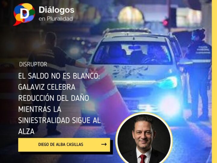 El saldo no es blanco: Galaviz celebra reducción del daño mientras la siniestralidad sigue al alza