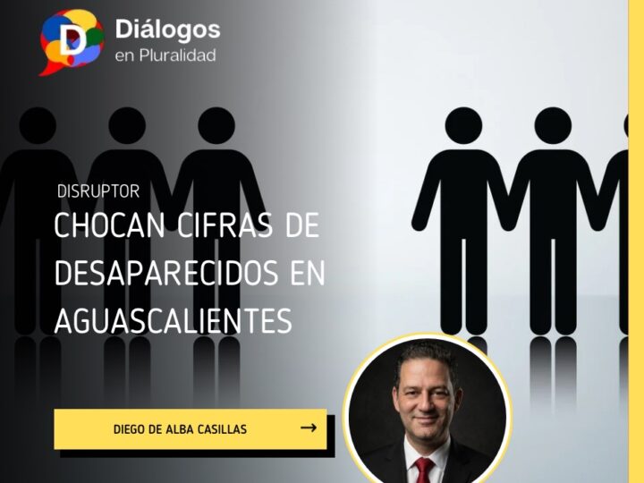 Chocan cifras de desaparecidos en Aguascalientes