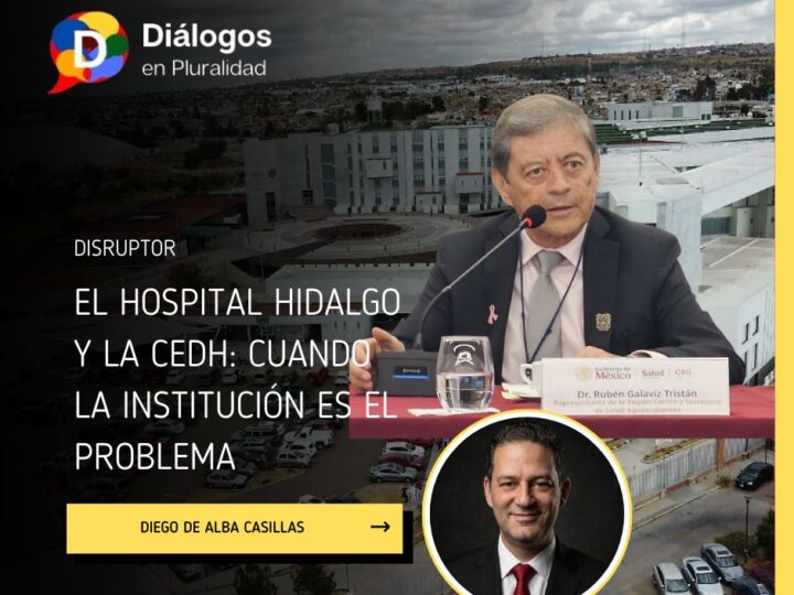 El Hospital Hidalgo y la CEDH: cuando la institución es el problema
