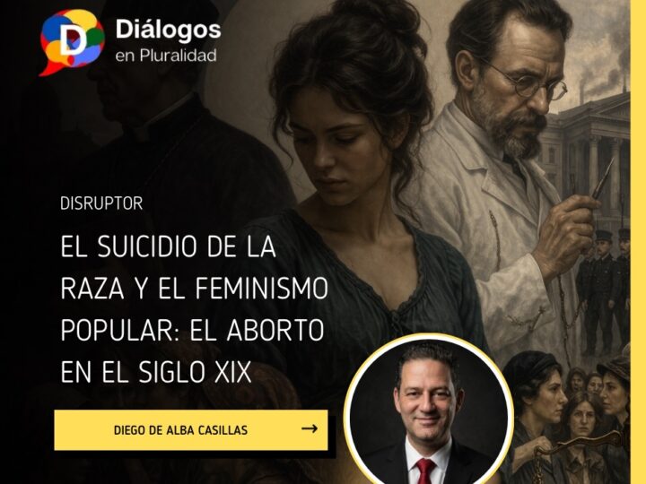 El suicidio de la raza y el feminismo popular: el aborto en el siglo XIX
