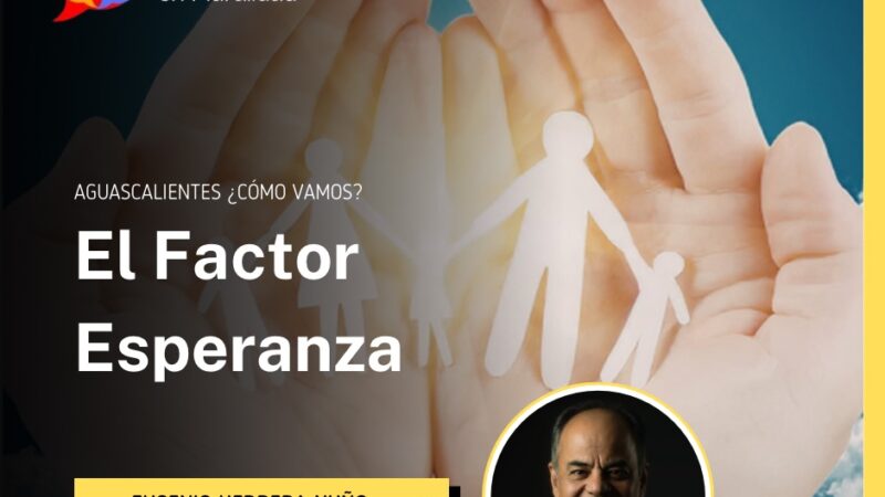 El Factor Esperanza